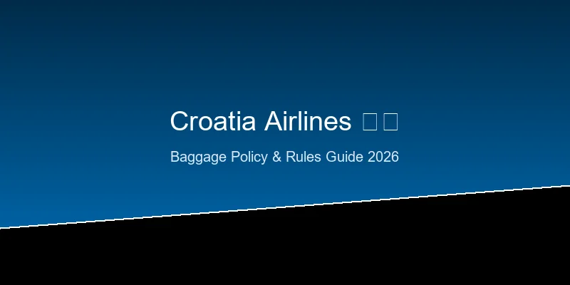 Croatia Airlines Baggage Policy 2026 featured image